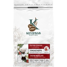 Keyifsas Coffee Etiyopya Yragacheffe 1 Filtre Kahve 250 gr