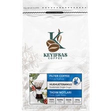 Keyifsas Coffee Guatemala Huehuetenango Filtre Kahve 250 gr