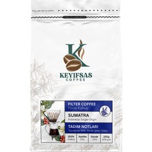 Keyifsas Coffee Endonezya Sumatra Filtre Kahve 250 gr