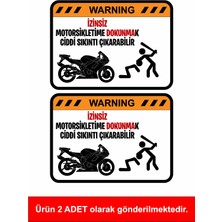 Izinsiz Motosikletime Dokunma Sticker Etiket 00378
