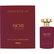 Bargello Nıche Always Wıth You Unısex 100 ml Extraıt De Perfume