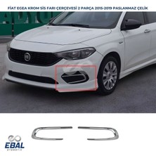 Ebal Oto Fiat Egea Krom Sis Farı Çerçevesi 2015-2019 Paslanmaz Çelik