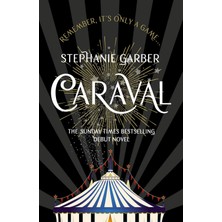 Caraval: The Mesmerising Sunday Times Bestseller