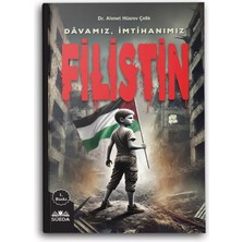 Davamız, İmtihanımız Filistin - Ahmet Hüsrev Çelik