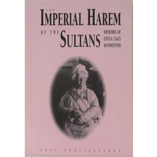 The Imperial Harem Of The Sultans - Leyla Saz
