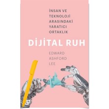 Alfa Kalem+Dijital Ruh:insan Teknoloji Arasındaki Yaratıcı Ortak / Edward Ashford Lee (Yeni)Kitap