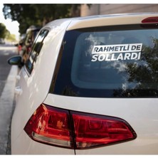 TSC Rahmetli De Sollardı Araba Arka Cam Komik Sticker Etiket Yapıştırma