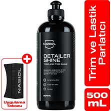 Nasiol Detailershine Trim ve Lastik Parlatıcı/Yenileyici Jel ve Sünger-500ml-Ultra Parlak ve Islak Görünüm