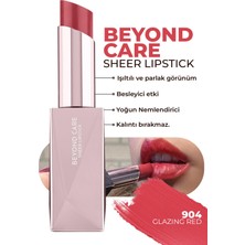 Beyond Care Sheer Lipstick 904 - Glazing Red - Yoğun Nemlendirici Besleyici Etki - Parlak Ruj