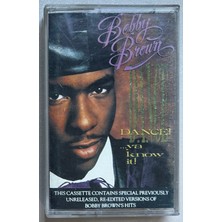 Bobby Brown - Dance Ya Know It Kaset