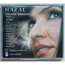 Hazal - Giden Sendin - Uslanmazmısın CD