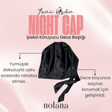 Nolana Night Cap | Ipeksi Koruyucu Gece Başlığı