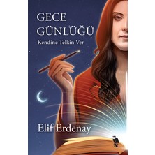 Gece Günlüğü - Elif Erdenay