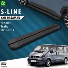 S-Dizayn Renault Trafic 2 Kısa Şase S-Line Siyah Yan Basamak 223 Cm 2001-2014 A+ Kalite