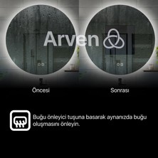 Arven Grup Buğu Önleyicili Dokunmatik LED Işıklı Yuvarlak Ayna Banyo Aynası Makyaj Aynası Dekoratif Ayna Kumlamasız