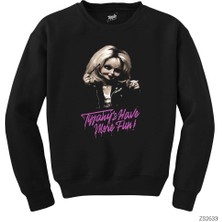 Wakha Chucky Tiffany Have More Fun Siyah Sweatshirt
