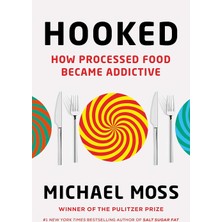 Hooked: How Processed Food Became Addictive