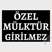 Hayg Equipment Özel Mülktür Girilmez Dekota Uyarı Levhası