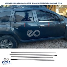 Ebal Oto Dacia Duster Krom Cam Çıtası 4 Prç.  2010-2017 Paslanmaz Çelik