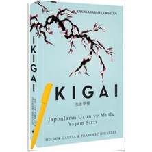 Ikigai - Japonların Uzun ve Mutlu Yaşam Sırrı - Hector Garcia – Alfa Kalem