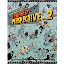 Framed Perspective Vol. 2: Technical Drawing For Shadows, Volume, And Characters