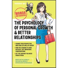 The Psychology Of Personal Growth And Better Relationships: Manga For Success