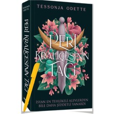Peri Kralı’nın Kalbi - Peri Kraliçesi’nin Tacı - Kurt Kralın Laneti 3 Kitap - Tessonja Odette – Alfa Kalem