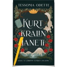 Peri Kralı’nın Kalbi - Peri Kraliçesi’nin Tacı - Kurt Kralın Laneti 3 Kitap - Tessonja Odette – Alfa Kalem