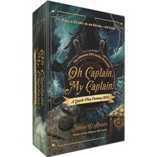 The Ultimate Rpg Series Presents: Oh Captain, My Captain!: A Quick-Play Fantasy Rpg