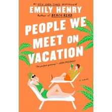 People We Meet On Vacation - Emily Henry