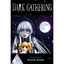 Dark Gathering, Vol. 9: Volume 9