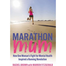 Marathon Mum: How One Woman's Fight For Mental Health Inspired A Running Revolution