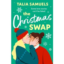 The Christmas Swap: A Feel-Good Festive Romance!