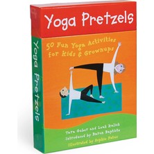 Yoga Pretzels: 50 Fun Yoga Activities For Kids & Grownups