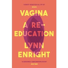 Vagina: A Re-Education
