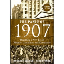The Panic Of 1907: Heralding A New Era Of Finance, Capitalism, And Democracy