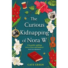 The Curious Kidnapping Of Nora W