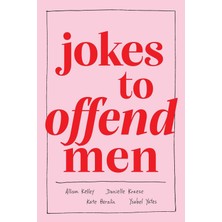 Jokes To Offend Men