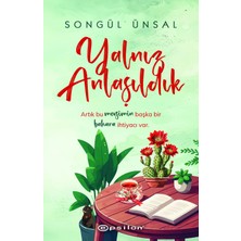 Yalnız Anlaşıldık - Songül Ünsal