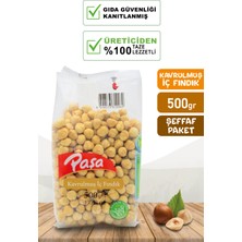 Paşa Kuruyemiş Kavrulmuş Fındık Içi 500 gr (Şeffaf Paket)