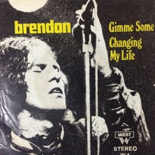 Brendon Gimme – Some 45'lik Plak