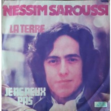 Nessim Saroussi – La Terre 45'lik Plak