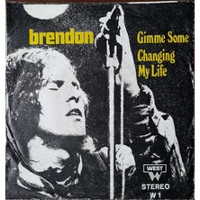 Brendon Gimme – Some 45'lik Plak