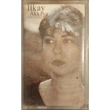 Ilkay Akkaya Unutma Açılmamış Jelatininde Kaset