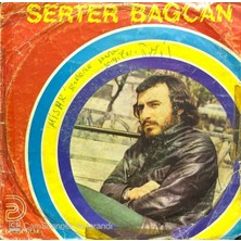Serter Bağcan – Sihirli Değnek 45'lik Plak