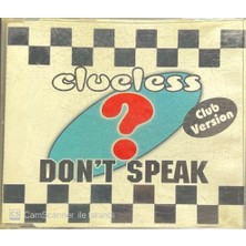 Clueless Don't Speak Club Version Maxi Single CD