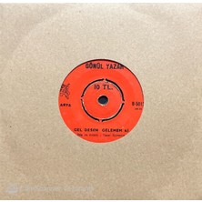 Gönül Yazar - Gel Desen Gelemem Ki 45'lik Plak