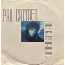 Phil Carmen Loue Goes Dancing 45'lik Plak