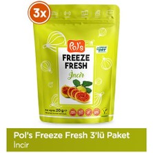 Pol's Freeze Fresh İncir 3 adet x 20 g Dondurularak Kurutulmuş Meyve