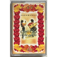 Chico - The Gypsies Vagabundo Kaset